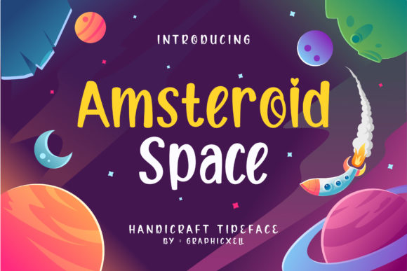 Amsteroid Space Font in Real Campaign Design