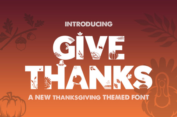 Give Thanks Silhouette: A Festive Display Font for Editorial Design