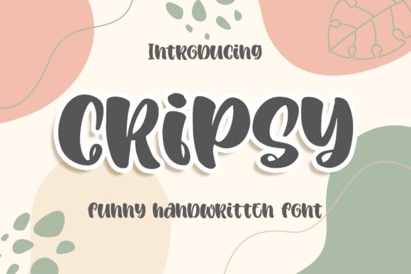 How Cripsy Font Transformed My Brand’s Visual Identity