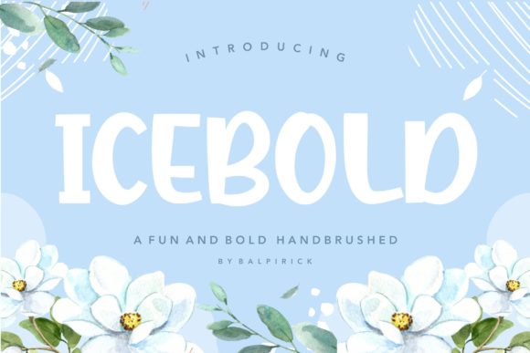 Icebold: A Fun Font for Professional Branding