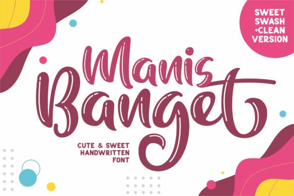 Manis Banget Font for Business Branding