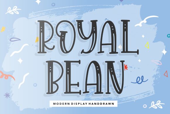 Royal Bean: A Modern Display Font for Campaign Creativity